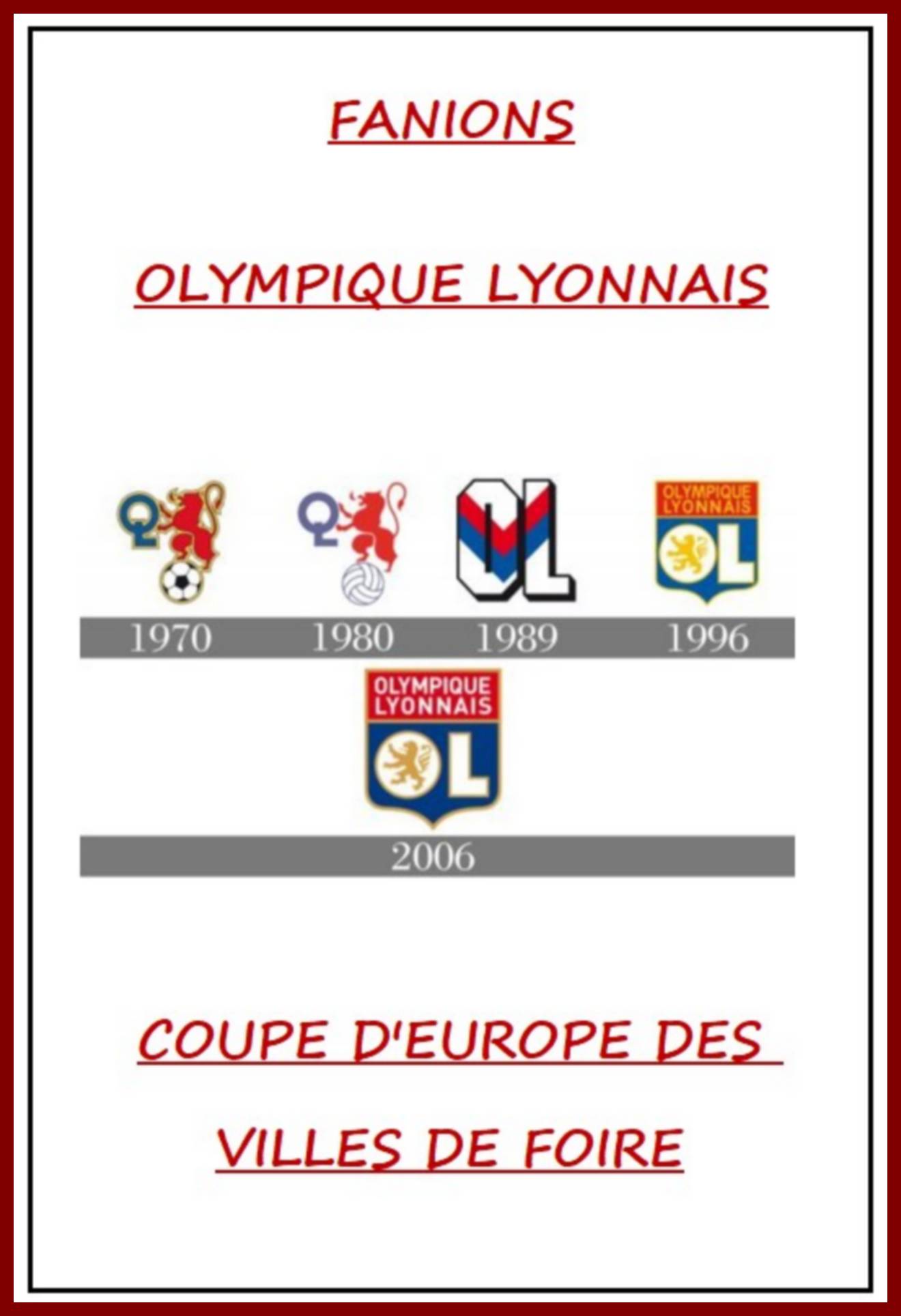 Photo 18 OLYMPIQUE LYONNAIS - COUPE D'EUROPE DES VILLES DE FOIRE (Page 00)