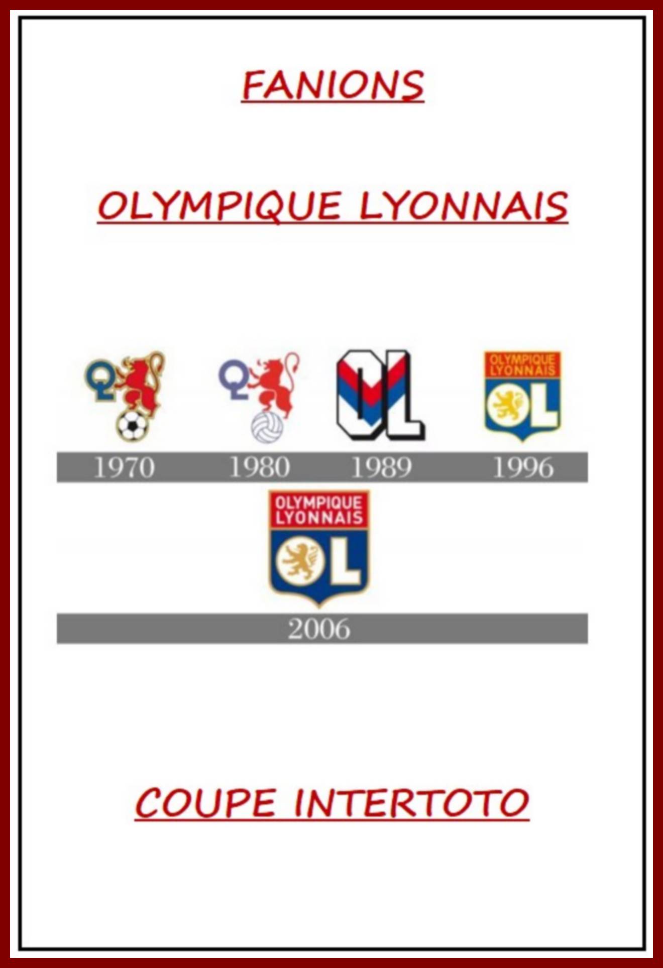 Photo 627 OLYMPIQUE LYONNAIS - COUPE INTERTOTO (Page 00)
